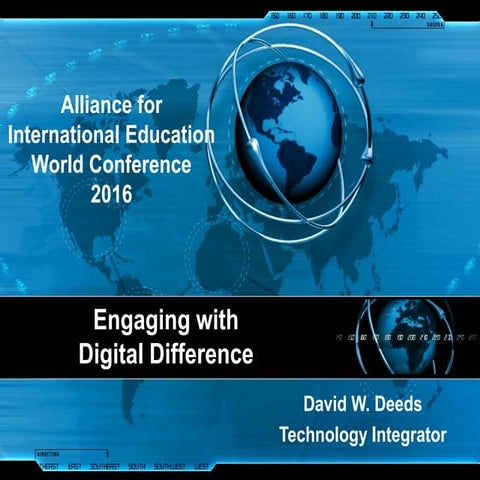 David W. Deeds: AIE World Conference 2016: Engaging with Digital Difference