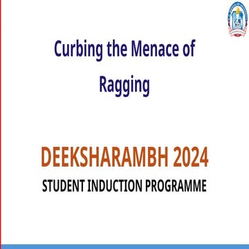 Deeksharambh 2024 PPT_Anti ragging.pptx of