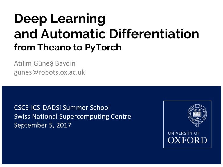 Deep Learning and Automatic Differentiation from Theano to PyTorch