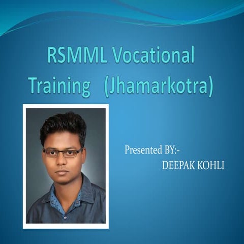 Deepak kohli rsmml traning report