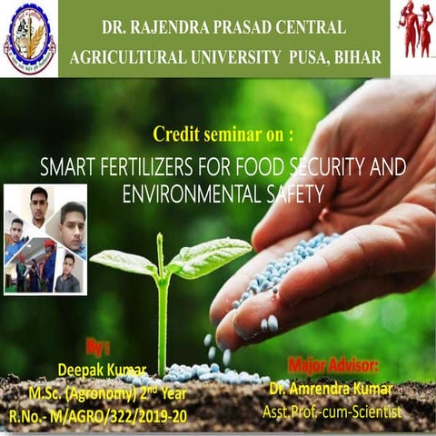 SMART FERTILIZERS FOR FOOD SECURITY AND ENVIRONMENTAL SAFETY