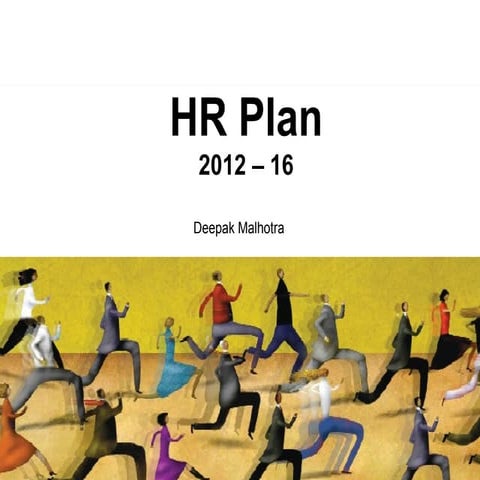 Deepak malhotra plan_of_hr