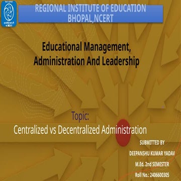 Centralized vs Decentralized Administation