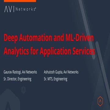 Deep Automation and ML-Driven Analytics for Application Services