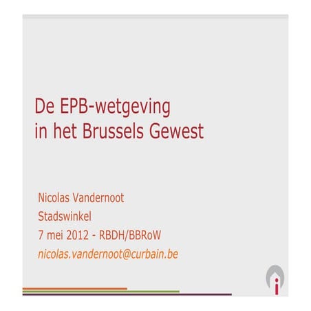 De EPB wetgeving in het Brussels gewest