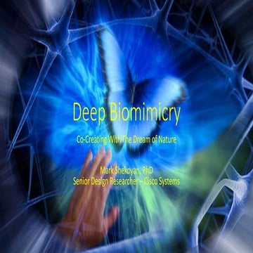 Deep Biomimicry: Co-creating With the Dream of Nature