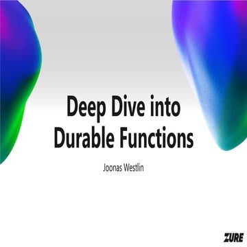 Deep Dive into Durable Functions, presented at Cloudbrew 2025