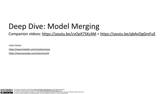 Julien Simon - Deep Dive - Model Merging