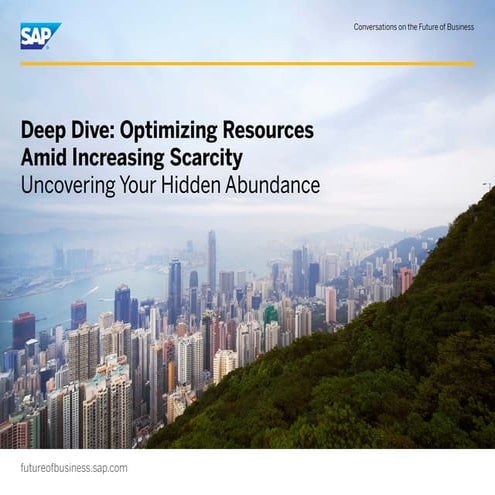 Deep dive optimising resources