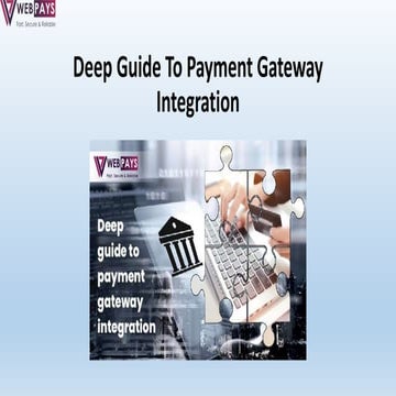 Deep Guide To Payment Gateway Integration