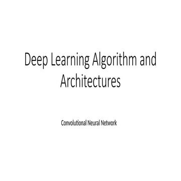 Deep Learning Convolutional neural network architectures