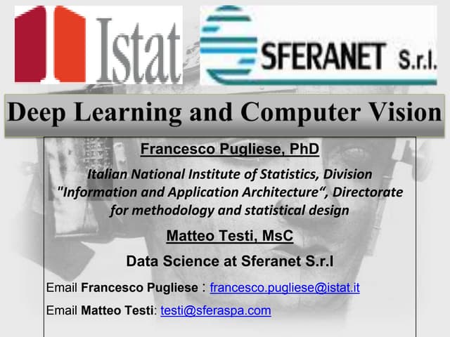 Deep learning and computer vision
