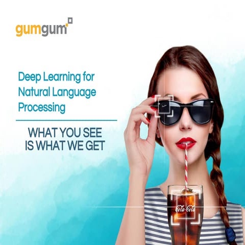 Deep Learning for Natural Language Processing by Roopal Garg