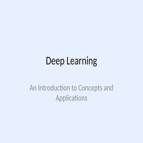 Deep Learning, Architecture Of Deep Learning