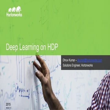 Deep learning with Hortonworks and Apache Spark - Hortonworks technical workshop