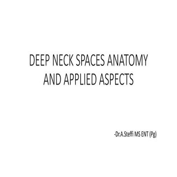 Deep neck spaces anatomy and applied aspects