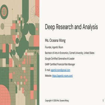 Deep Research and Analysis - by Ms. Oceana Wong