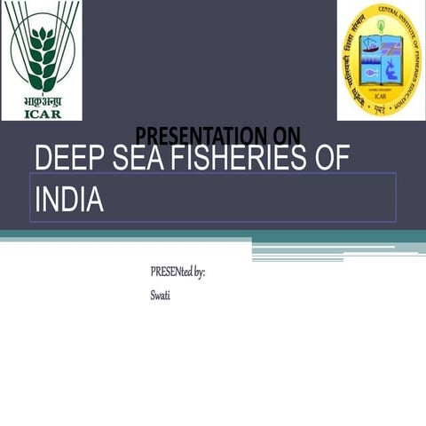 Deep sea fisheries