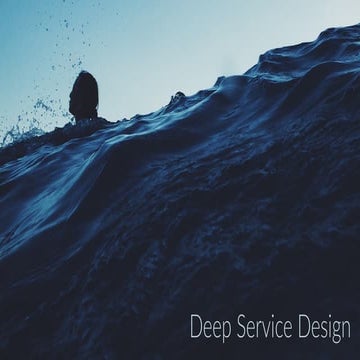 Deep Service Design