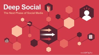 Deep Social: The Next Phase of Social Media