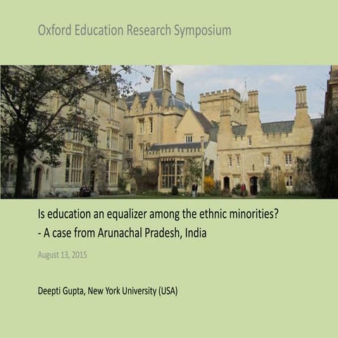 Is education an equalizer among the ethnic minorities? - A case from Arunacha...