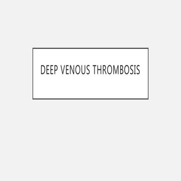 Comprehensive Guide to Prevention and Treatment of Deep Vein Thrombosis ...