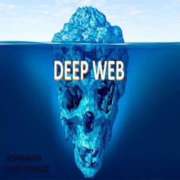 Explorando la deep web(1) | PPTX