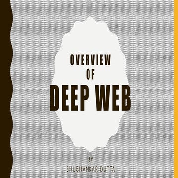 Overview of Deep web