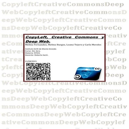 Deep web, Creative commons y Copyleft