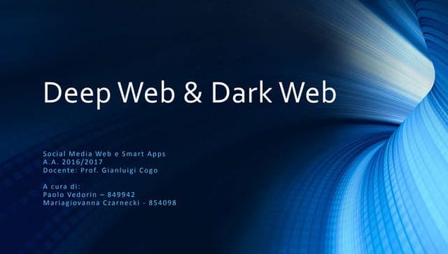 Deep Web & Dark Web