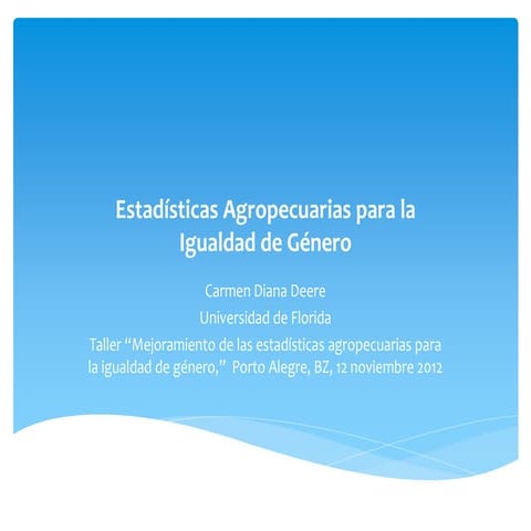 Estadísticas Agropecuarias para la igualdad de género