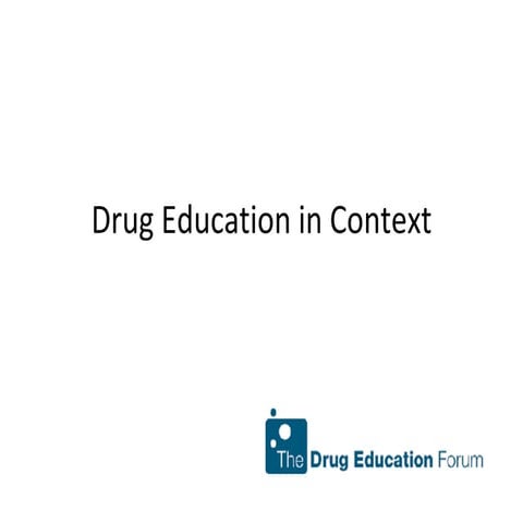 Drug Education In Context