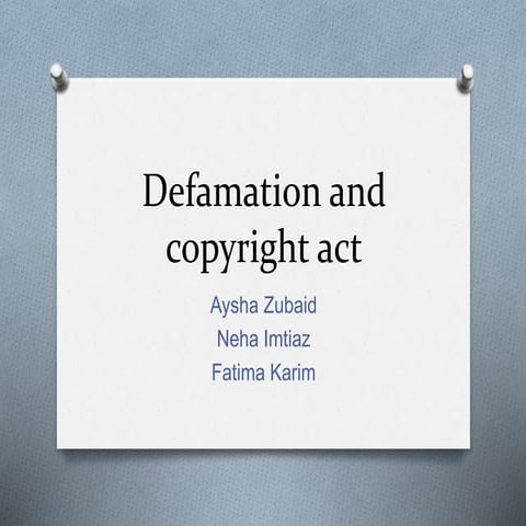 Defamation and copyright act