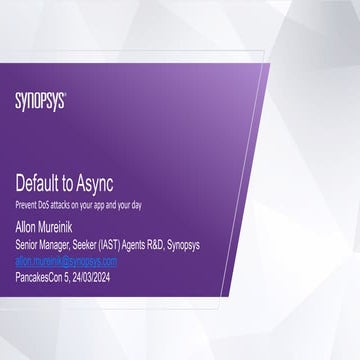 Default to Async - Prevent DoS attacks on your app and your day