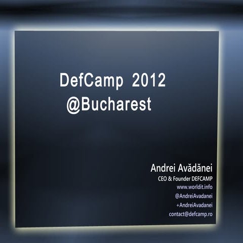 DefCamp 2012 @Bucharest