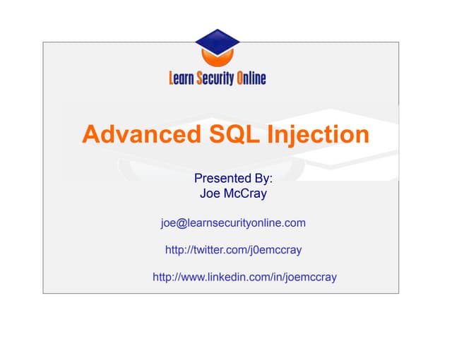 Defcon 17-joseph mccray-adv-sql_injection