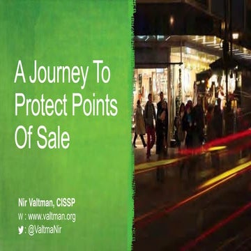 A Journey to Protect Points of Sale (POS)