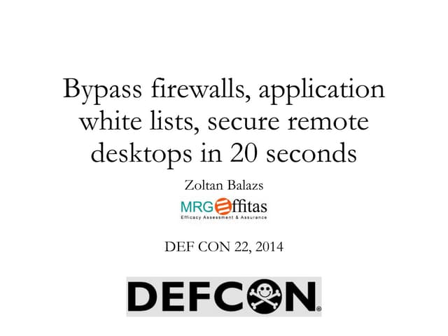 Defcon 22-zoltan-balazs-bypass-firewalls-application-whiteli