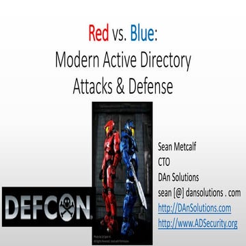 DEF CON 23 - Sean - metcalf - red vs blue ad attack and defense