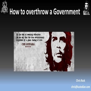 DEF CON 24 - Chris Rock - how to overthrow a government