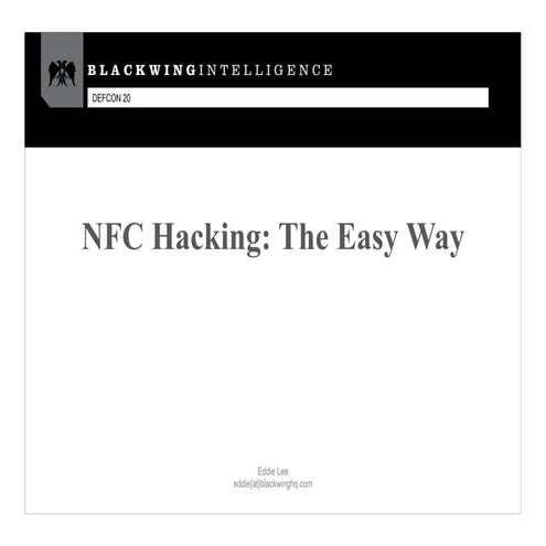 DefCon 2012 - Near-Field Communication / RFID Hacking - Lee