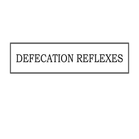 Defecation reflex