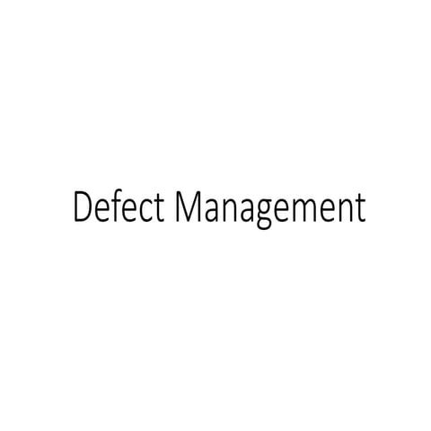 Software Testing defect management PPT slides
