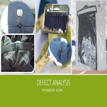 Defect analysis of garment manufacturing | PPTX