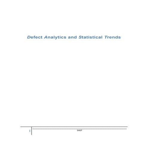 Defect Analytics & Statistical Trends