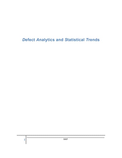 Defect Analytics & Statistical Trends