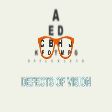 Defect of vision