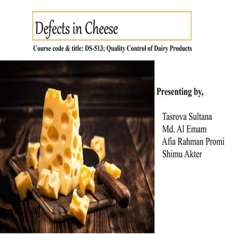 Defects in Cheese.pptx