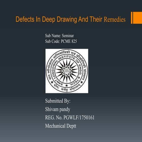 Defects in deep drawing and their remedies