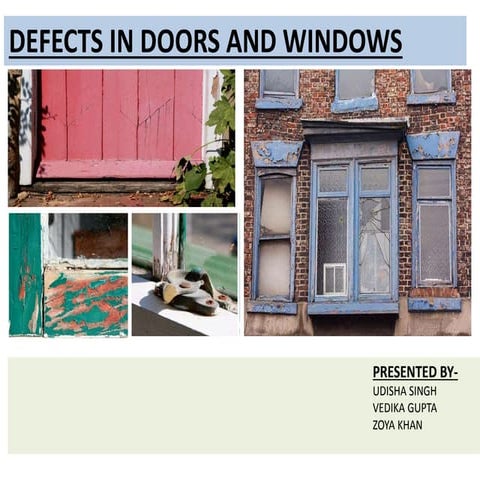 Defects in doors and windows